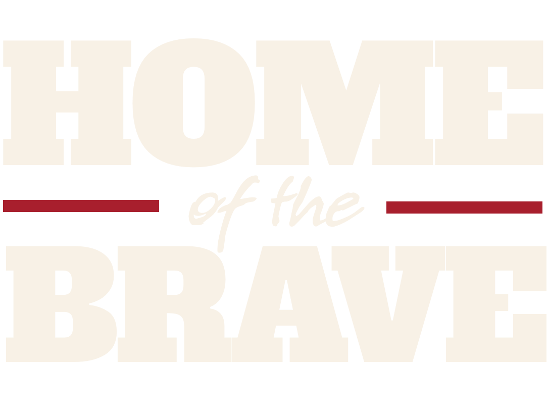 Home of the Brave